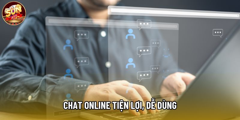 Chat online tiện lợi, dễ dùng