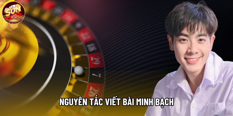 Nguyên tắc viết bài minh bạch