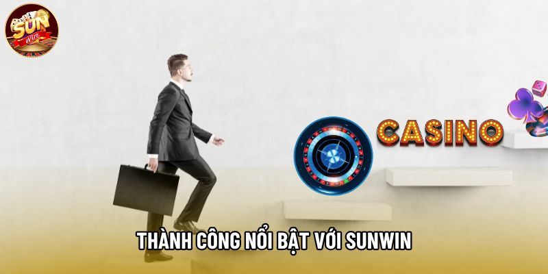 Thành công nổi bật với sunwin